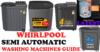 Best Whirlpool Semi Automatic Washing Machine Model Review Guide In India