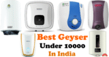 Best Geyser For Home Under 10000 In India: Best Storage Water Heaters